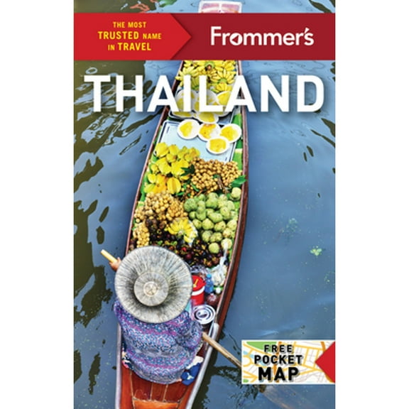 Pre-Owned Frommer's Thailand, Paperback by Niedringhaus, Ashley, ISBN 1628874023, ISBN-13 9781628874020