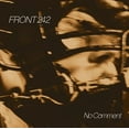 thumbnail image 1 of Front 242 – No Comment LP, 1 of 1