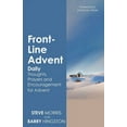 thumbnail image 1 of Front-Line Advent: Daily Thoughts, Prayers and Encouragement for Advent, (Paperback), 1 of 1