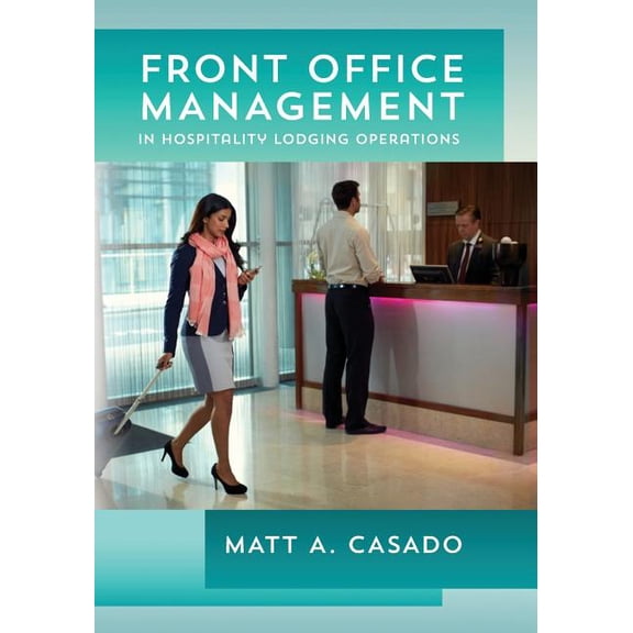 Front Office Management in Hospitality Lodging Operations