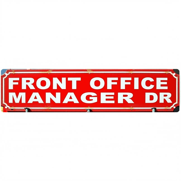 Front Office Manager Dr Tin Sign - 16x4 Inch - Ideal for Office, Breakroom, Man Cave Decor - Humorous Signs, Professional Decor
