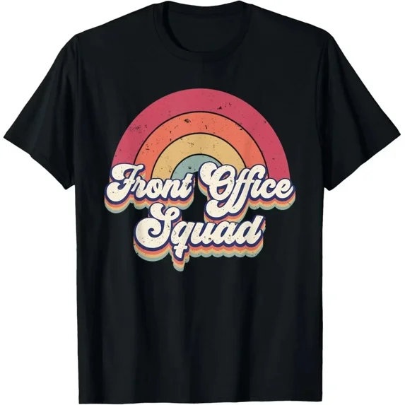 Front Office Squad T-Shirt – Funny School Admin Assistant Staff Gift Tee