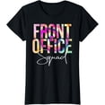 thumbnail image 1 of Front Office Squad Tie Dye Back To School appreciation T-Shirt, 1 of 3