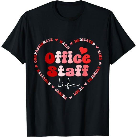 Front Office Staff Life Valentine Admin Back to School T-Shirt
