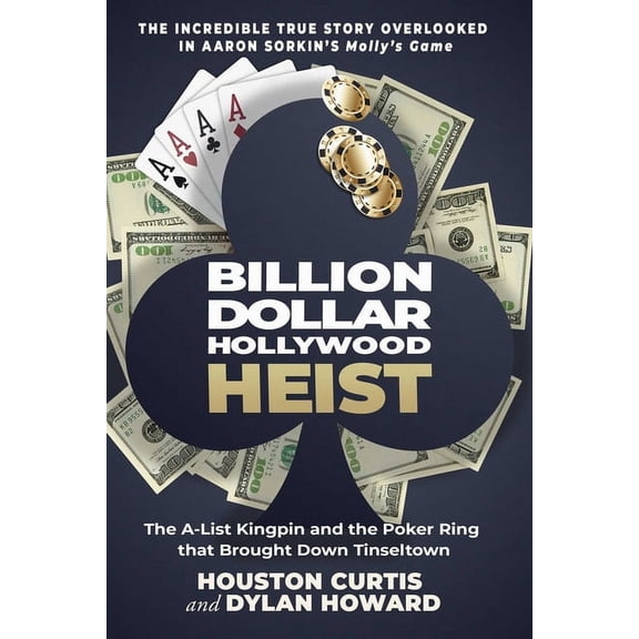 Front Page Detectives: Billion Dollar Hollywood Heist : The A-List Kingpin and the Poker Ring that Brought Down Tinseltown (Hardcover)