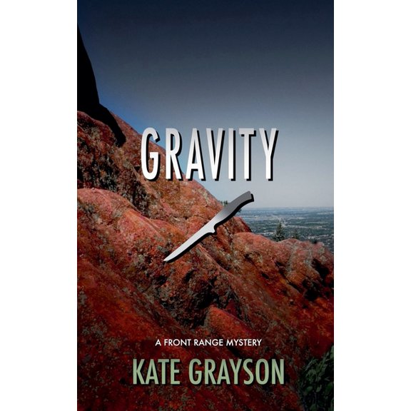 Front Range Mysteries Gravity, (Paperback)