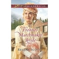 thumbnail image 1 of Pre-Owned Frontier Matchmaker Bride (Unknown) 1335369589 9781335369581, 1 of 1