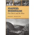 thumbnail image 1 of Pre-Owned Frontier Crossroads: Fort Davis and the West (Hardcover) 1585444758 9781585444755, 1 of 1