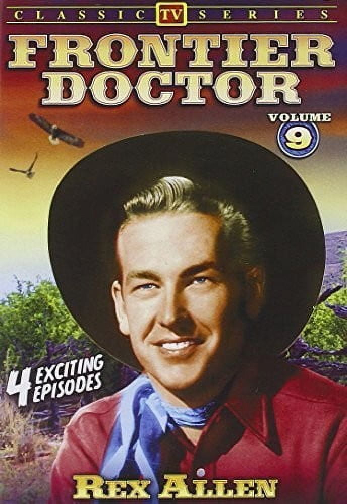 Frontier Doctor: Volume 9: 4-Episode Collection (DVD), Alpha Video, Drama