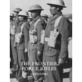thumbnail image 1 of Frontier Force Rifles1849 - 1946, (Paperback), 1 of 1