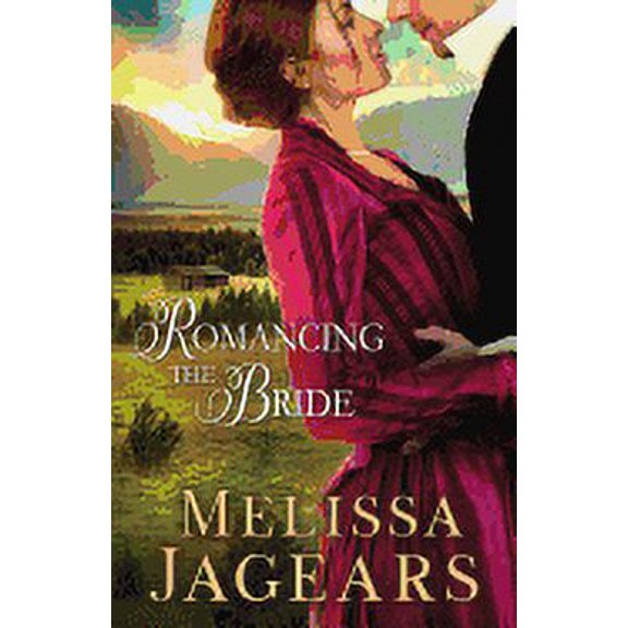 Frontier Vows: Romancing the Bride (Paperback)