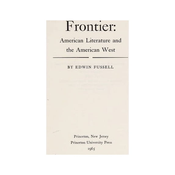 Pre-Owned Frontier in American Literature (Hardcover) 0691060487 9780691060484