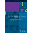 thumbnail image 1 of Frontiers Collection Extraterrestrial Altruism: Evolution and Ethics in the Cosmos, (Paperback), 1 of 1