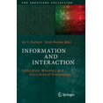 thumbnail image 1 of Frontiers Collection Information and Interaction: Eddington, Wheeler, and the Limits of Knowledge, (Paperback), 1 of 1
