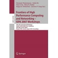 thumbnail image 1 of Frontiers of High Performance Computing and Networking - ISPA 2007 Workshops: ISPA 2007 International Workshops SSDSN, U, (Paperback), 1 of 1