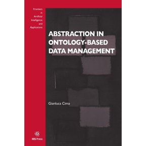 Frontiers in Artificial Intelligence and Abstraction in Ontology-based Data Management, (Paperback)
