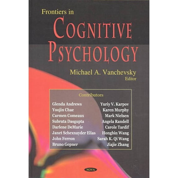 Frontiers in Cognitive Psychology