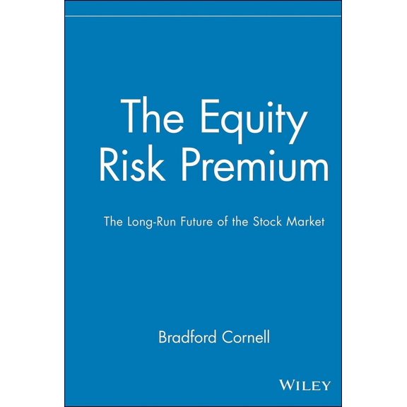 Frontiers in Finance The Equity Risk Premium, Book 65, (Hardcover)