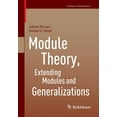 thumbnail image 1 of Frontiers in Mathematics Module Theory, Extending Modules and Generalizations, (Paperback), 1 of 1