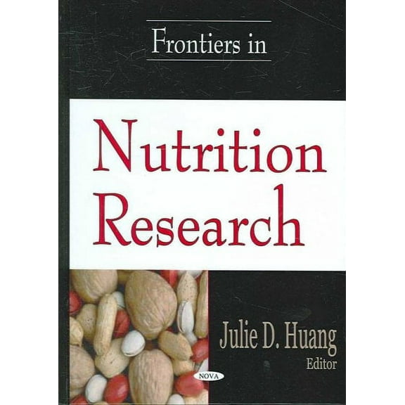 Frontiers in Nutrition Research