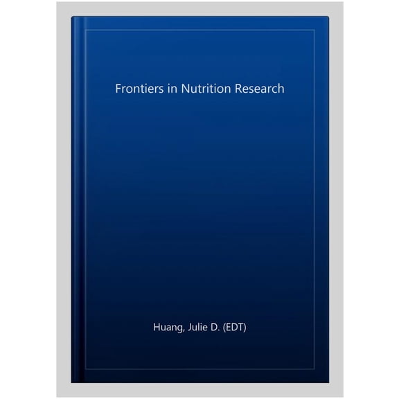 Pre-Owned Frontiers in Nutrition Research