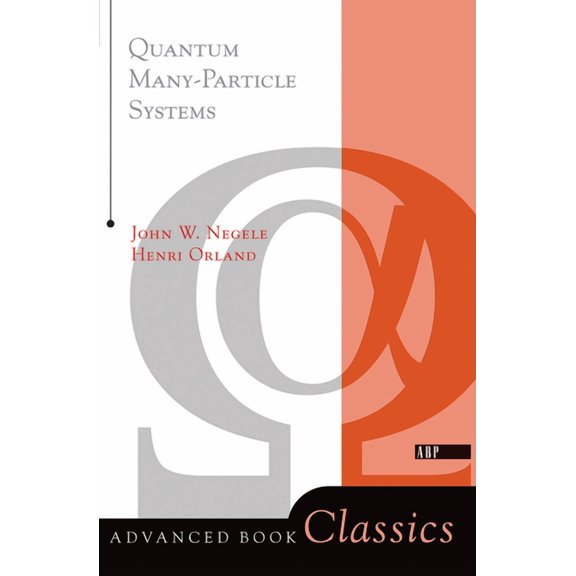 Frontiers in Physics Quantum Many-particle Systems, (Hardcover)