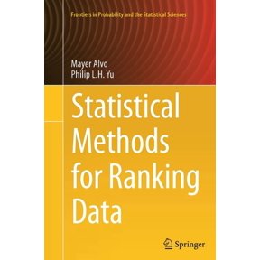 Frontiers in Probability and the Statist Statistical Methods for Ranking Data, (Paperback)