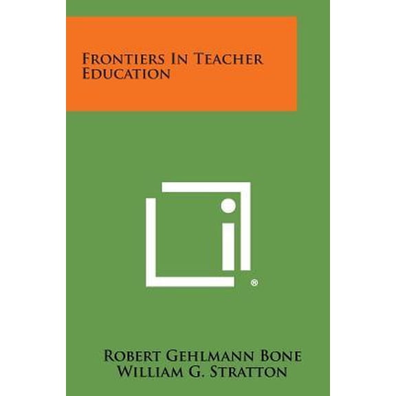 Frontiers in Teacher Education Paperback