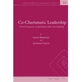 thumbnail image 1 of Frontiers of Business Ethics: Co-Charismatic Leadership: Critical Perspectives on Spirituality, Ethics and Leadership (Paperback), 1 of 1