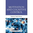 thumbnail image 1 of Frontiers of Cognitive Psychology Motivation and Cognitive Control, (Paperback), 1 of 1