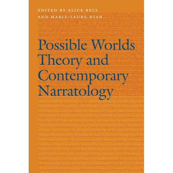 Frontiers of Narrative Possible Worlds Theory and Contemporary Narratology, (Hardcover)