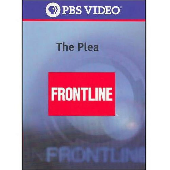 Frontline (Video): Plea (DVD video)