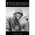 thumbnail image 1 of Pre-Owned Frontsoldaten: The German Soldier in World War II (Paperback) 0813109434 9780813109435, 1 of 1