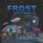 Frost Frost Alien Wars, Book 1, Paperback