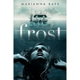 thumbnail image 1 of Pre-Owned Frost, Hardcover by Baer, Marianna, ISBN 0061799491, ISBN-13 9780061799495, 1 of 1