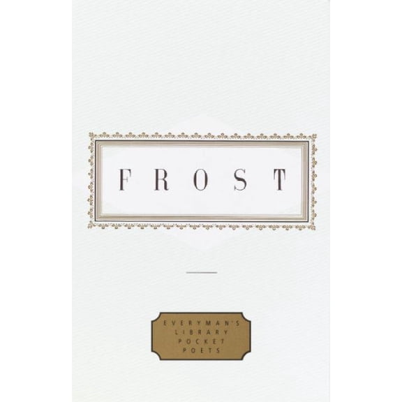 Pre-Owned Frost: Poems: Edited by John Hollander (Hardcover) 0679455140 9780679455141