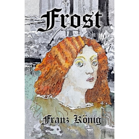 Frost: Skräck Medicinsk thriller - Episod nr. 8, (Paperback)