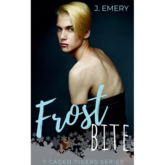 7 Caged Tigers Frostbite, Book 1, (Paperback)