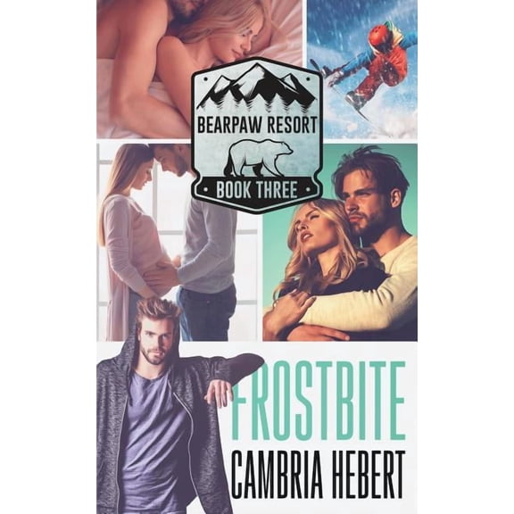 Bearpaw Resort Frostbite, Book 3, (Paperback)