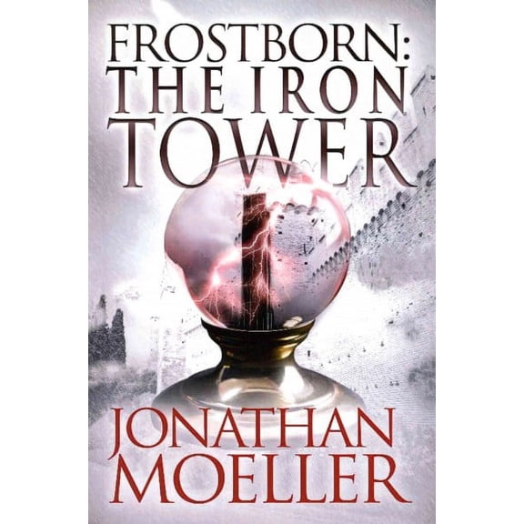 Frostborn: Frostborn: The Iron Tower (Paperback)