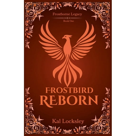 Frostborne Legacy Frostbird Reborn, Book 1, (Paperback)