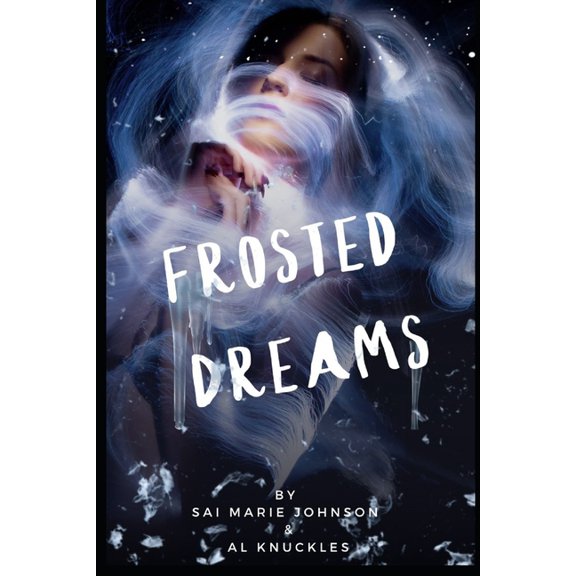 Frosted Dreams, (Paperback)