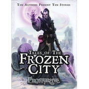 Frostgrave Frostgrave Tales of the Frozen City Paperback