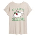 thumbnail image 1 of Frosty The Snowman - Christmas - All I Do Is Sleigh - Juniors Ideal Flowy Muscle T-Shirt, 1 of 5