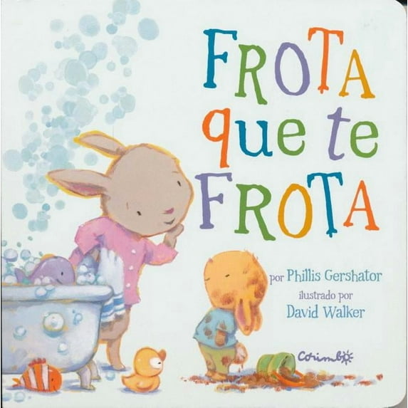 Frota Que Te Frota (Board Book)
