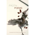thumbnail image 1 of Froth: Poems, (Paperback), 1 of 1