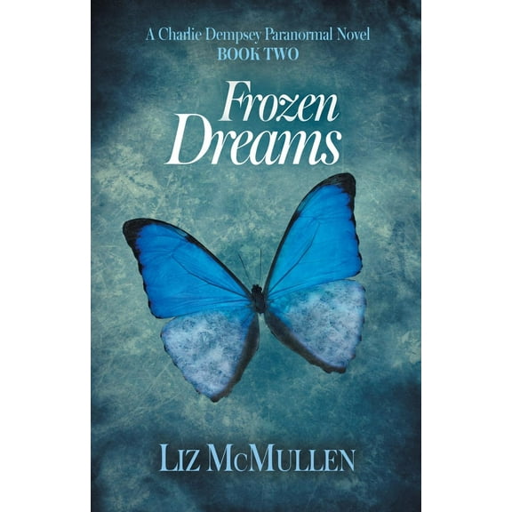 Frozen Dreams (Paperback)