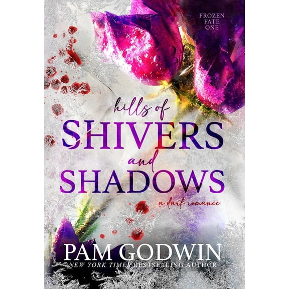 Frozen Fate Hills of Shivers and Shadows, Book 1, (Hardcover)