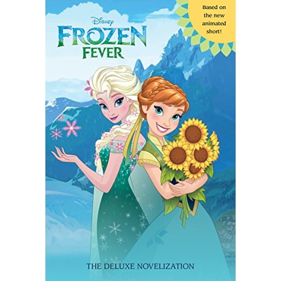 Pre-Owned Frozen Fever: The Deluxe Novelization (Disney Frozen) by Saxon, Victoria (Paperback)