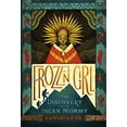 thumbnail image 1 of Pre-Owned Frozen Girl: The Discovery of an Incan Mummy (Paperback) 1250143632 9781250143631, 1 of 1